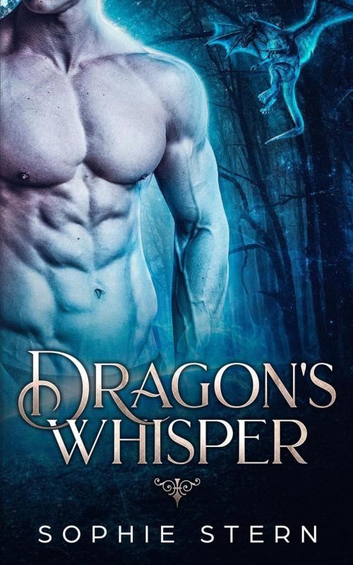 Cover of the book Dragon's Whisper by Sophie Stern, Sophie Stern