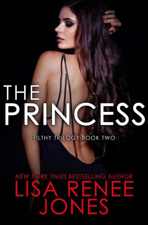 Cover of the book The Princess by Lisa Renee Jones, Julie Patra Publishing