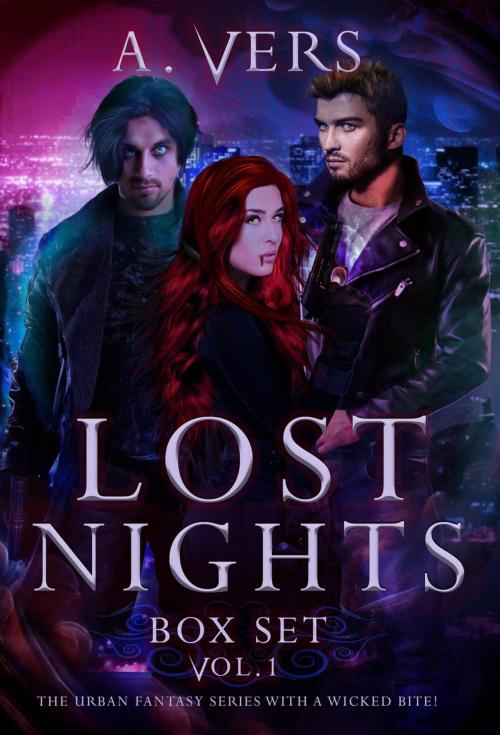 Cover of the book Lost Nights Box Set by A. Vers, A.Vers