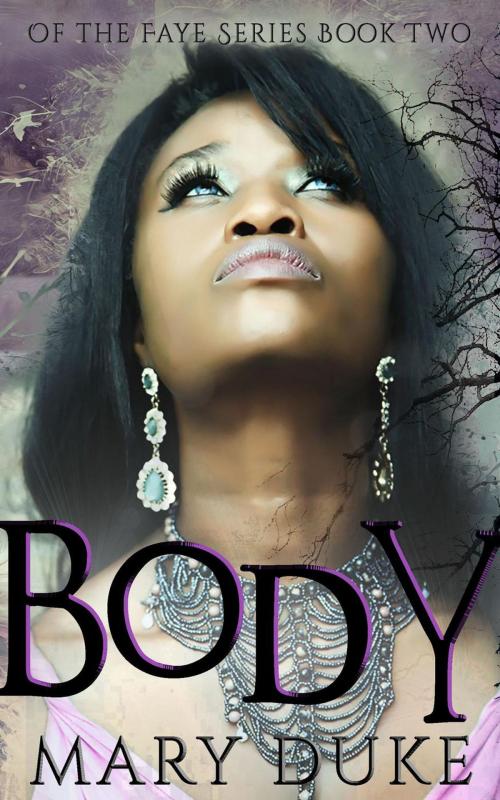 Cover of the book Body by Mary Duke, Crazy Ink