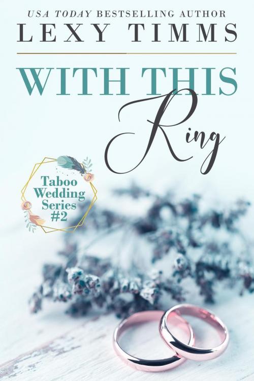 Cover of the book With This Ring by Lexy Timms, Dark Shadow Publishing