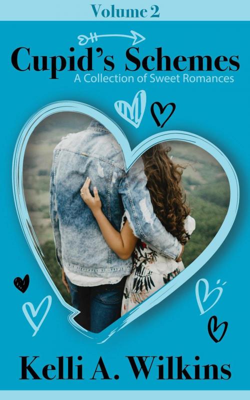 Cover of the book Cupid’s Schemes - Volume 2: A Collection of Sweet Romances by Kelli A. Wilkins, Kelli A. Wilkins