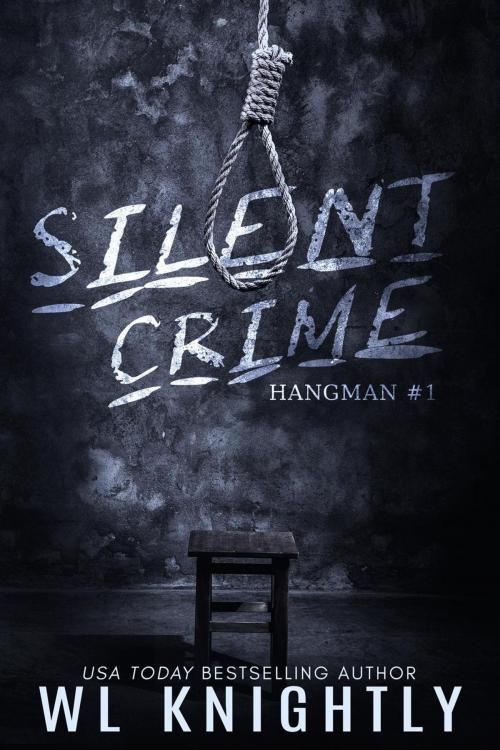 Cover of the book Silent Crime by WL Knightly, BrixBaxter Publishing