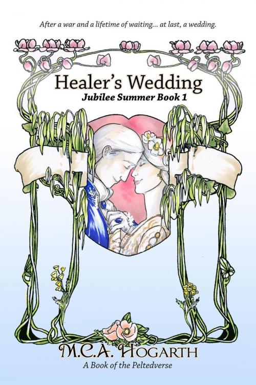 Cover of the book Healer's Wedding by M.C.A. Hogarth, Studio MCAH