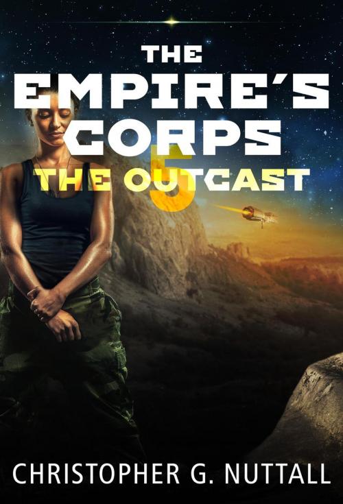 Cover of the book The Outcast by Christopher G. Nuttall, Christopher G. Nuttall