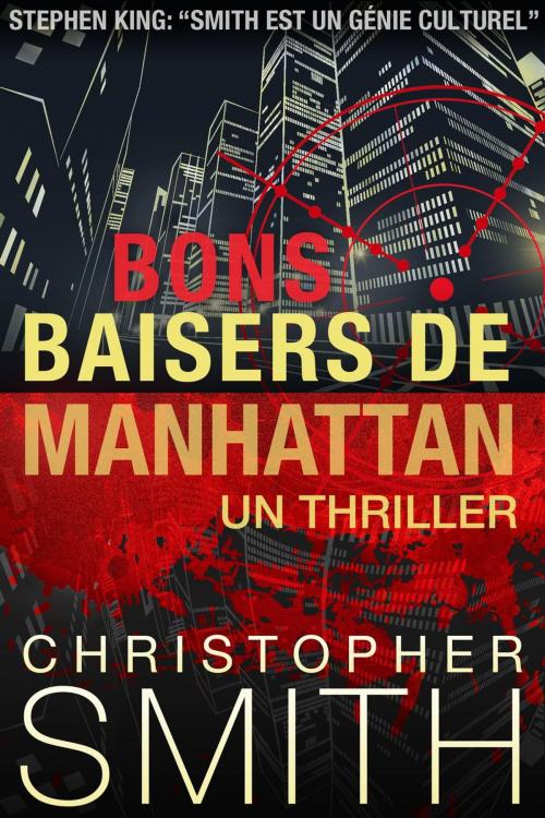 Cover of the book Bons Baisers de Manhattan by Christopher Smith, 5th Avenue Productions