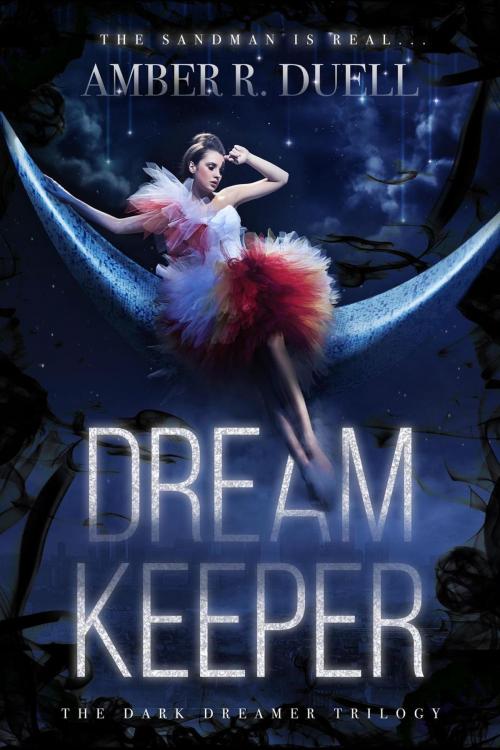 Cover of the book Dream Keeper by Amber R. Duell, The Parliament House