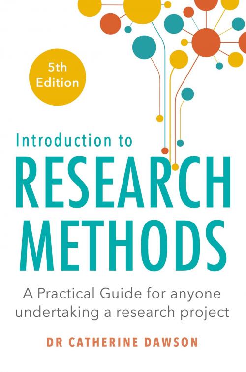 Cover of the book Introduction to Research Methods 5th Edition by Catherine Dawson, Little, Brown Book Group