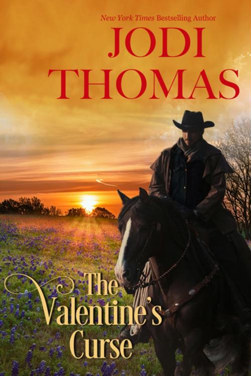 Cover of the book The Valentine's Curse by Jodi Thomas, Zebra Books