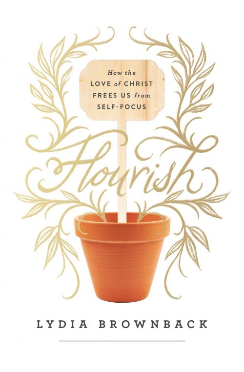 Cover of the book Flourish by Lydia Brownback, Crossway