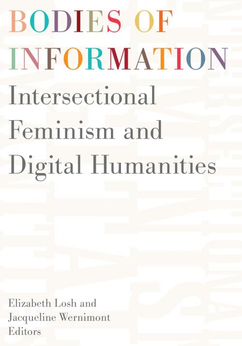 Cover of the book Bodies of Information by , University of Minnesota Press