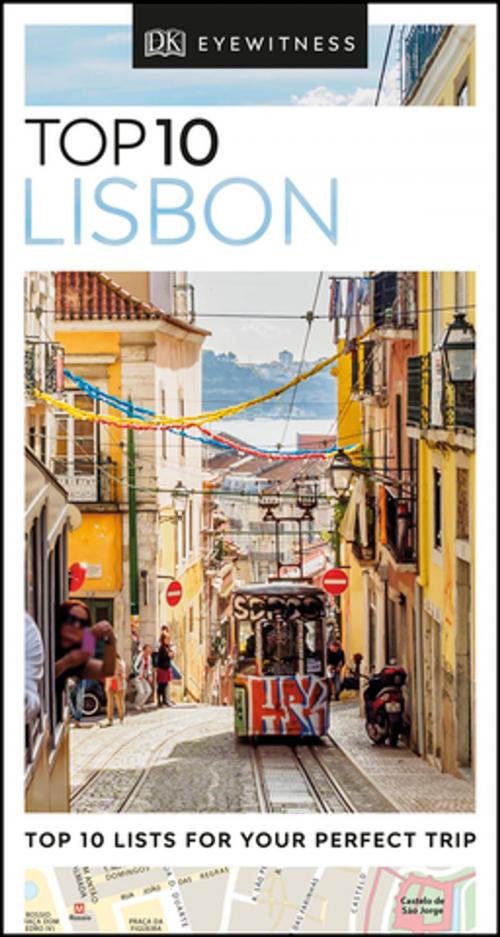 Cover of the book Top 10 Lisbon by DK Travel, DK Publishing