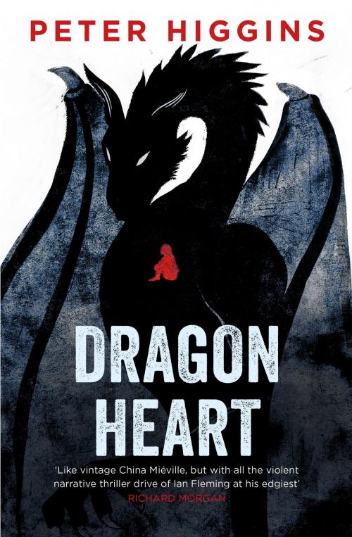 Cover of the book Dragon Heart by Peter Higgins, Orion Publishing Group