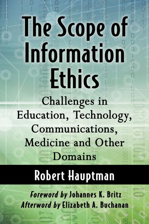 Cover of the book The Scope of Information Ethics by Robert Hauptman, McFarland & Company, Inc., Publishers