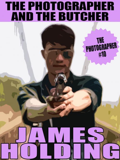 Cover of the book The Photographer and the Butcher by James Holding, Wildside Press LLC