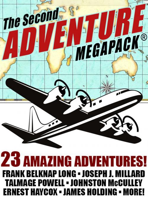 Cover of the book The Second Adventure MEGAPACK® by Frank Belknap Long, Johnston McCulley, Nictzin Dyalhis, James Holding, Talmage Powell, Wildside Press LLC