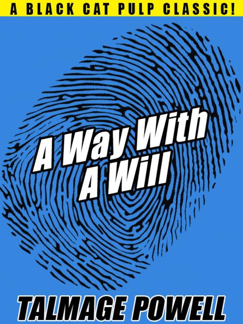 Cover of the book A Way with a Will by Talmage Powell, Wildside Press LLC