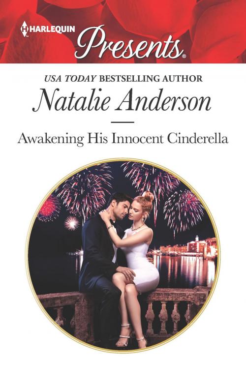 Cover of the book Awakening His Innocent Cinderella by Natalie Anderson, Harlequin