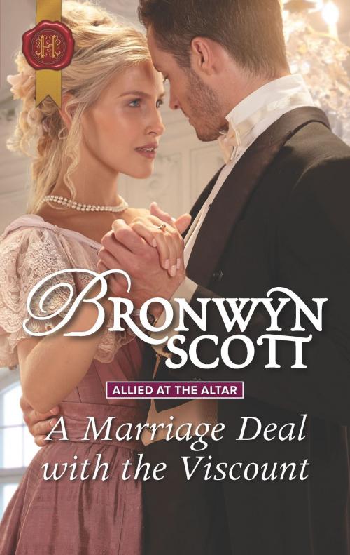 Cover of the book A Marriage Deal with the Viscount by Bronwyn Scott, Harlequin