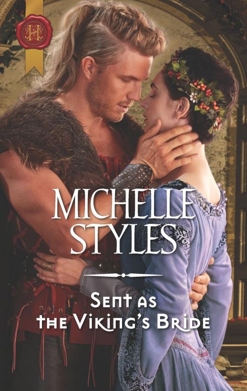 Cover of the book Sent as the Viking's Bride by Michelle Styles, Harlequin