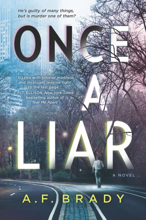 Cover of the book Once a Liar by A.F. Brady, Park Row Books