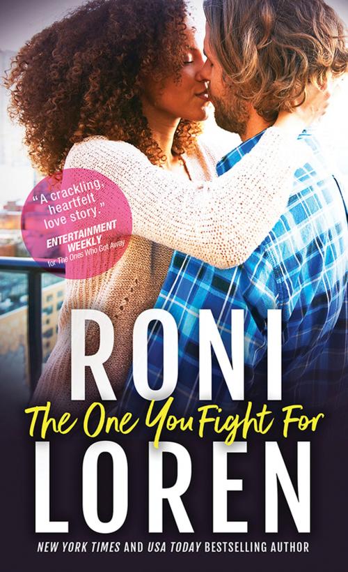 Cover of the book The One You Fight For by Roni Loren, Sourcebooks