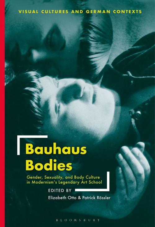 Cover of the book Bauhaus Bodies by , Bloomsbury Publishing