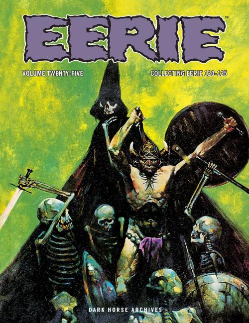 Cover of the book Eerie Archives Volume 25 by Budd Lewis, Don Mcgregor, Victor de la Fuente, Dark Horse Comics