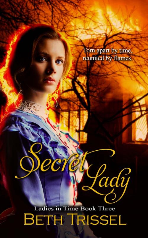 Cover of the book Secret Lady by Beth Trissel, The Wild Rose Press, Inc.