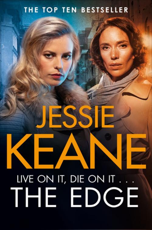 Cover of the book The Edge by Jessie Keane, Pan Macmillan