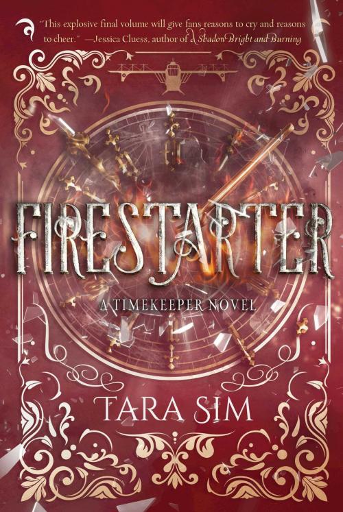 Cover of the book Firestarter by Tara Sim, Sky Pony