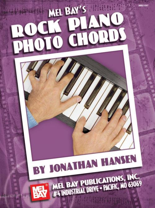Cover of the book Rock Piano Photo Chords by Jonathan Hansen, Mel Bay Publications, Inc.