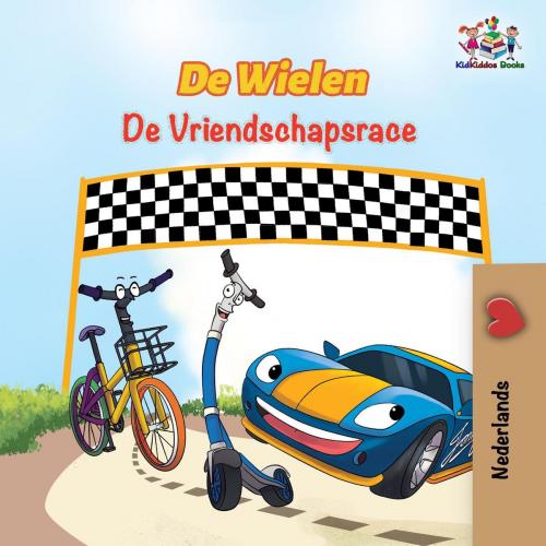 Cover of the book De Wielen de Vriendschapsrace - The Friendship Race - Dutch Edition by Inna Nusinsky, KidKiddos Books, KidKiddos Books Ltd.