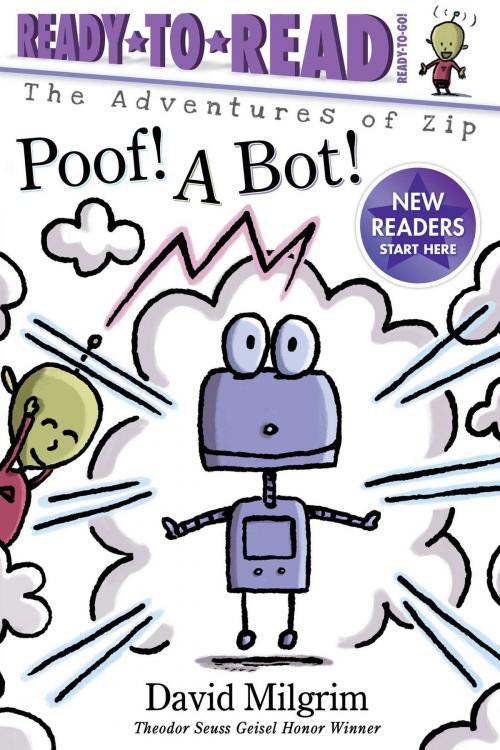 Cover of the book Poof! A Bot! by David Milgrim, Simon Spotlight