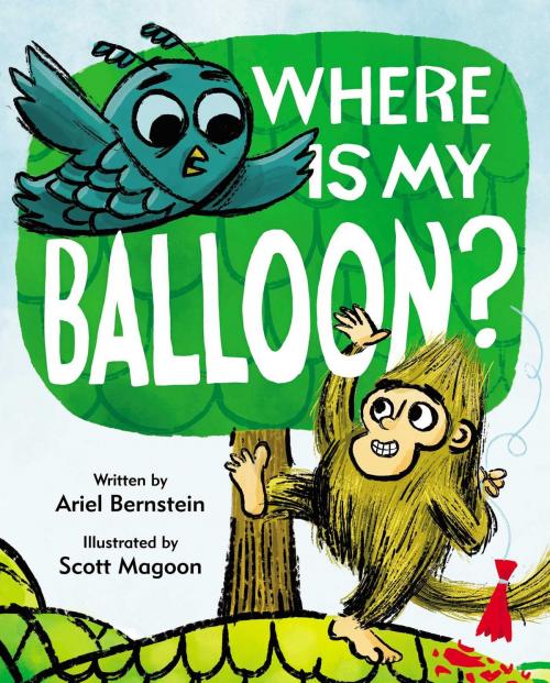 Cover of the book Where Is My Balloon? by Ariel Bernstein, Simon & Schuster/Paula Wiseman Books
