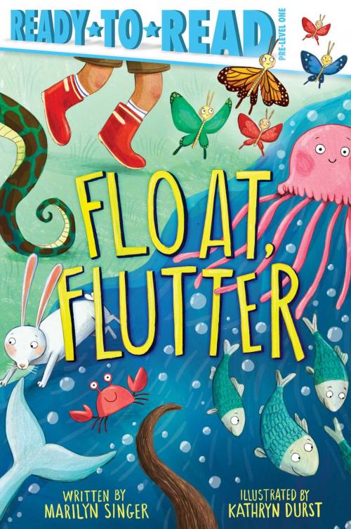 Cover of the book Float, Flutter by Marilyn Singer, Simon Spotlight