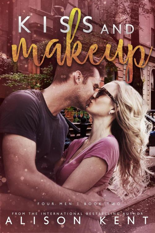 Cover of the book Kiss and Makeup by Alison Kent, Rocks and Ink