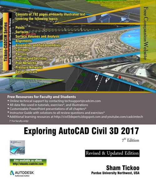 Cover of the book Exploring AutoCAD Civil 3D 2017 , 7th Edition by Sham Tickoo, CADCIM Technologies
