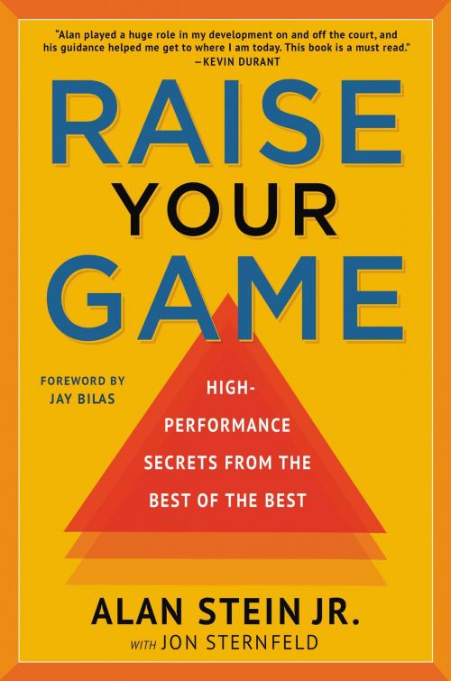 Cover of the book Raise Your Game by Jon Sternfeld, Alan Stein Jr., Center Street