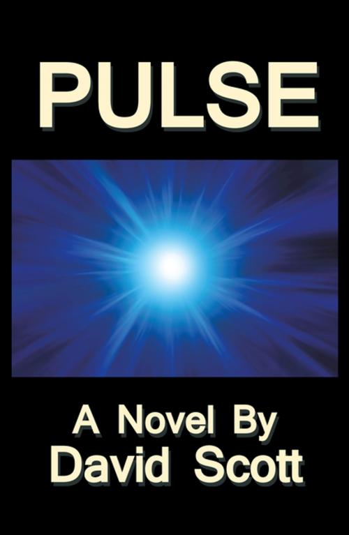 Cover of the book Pulse by David Scott, AuthorHouse