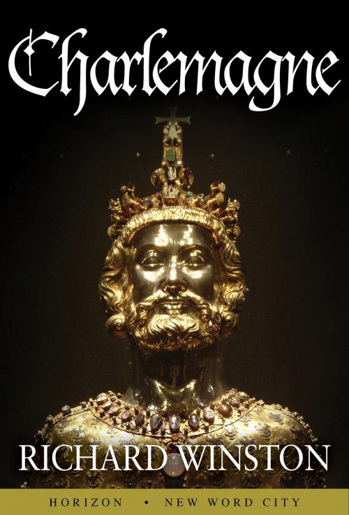 Cover of the book Charlemagne by Richard Winston, New Word City, Inc.
