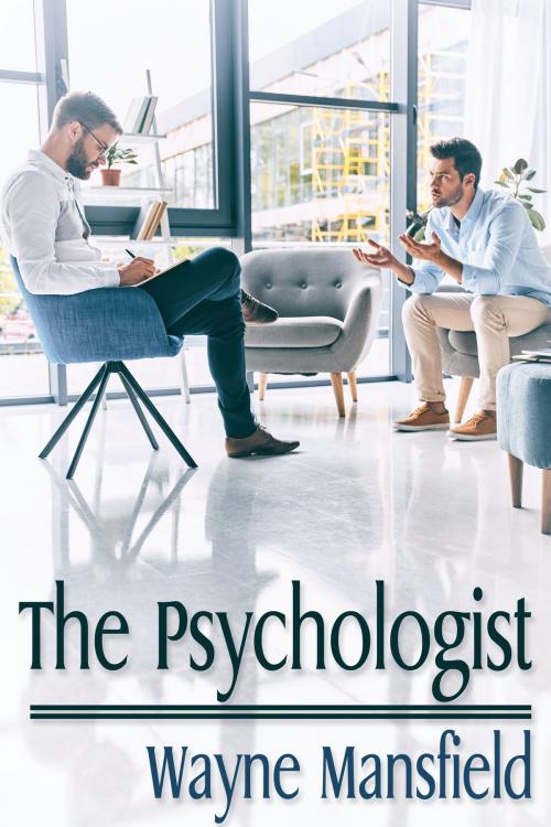 Cover of the book The Psychologist by Wayne Mansfield, JMS Books LLC