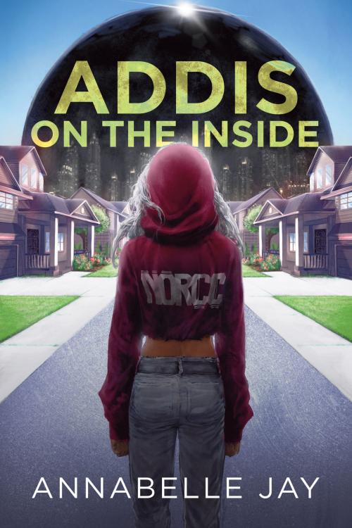 Cover of the book Addis on the Inside by Annabelle Jay, Dreamspinner Press