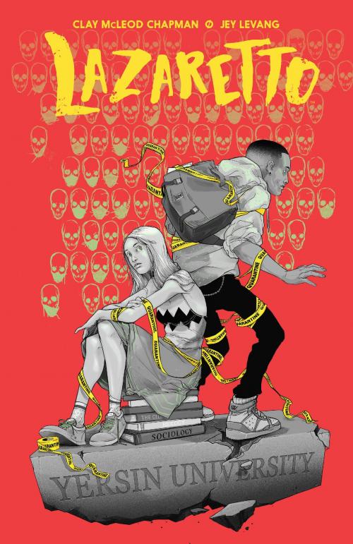 Cover of the book Lazaretto by Clay McLeod Chapman, BOOM! Studios