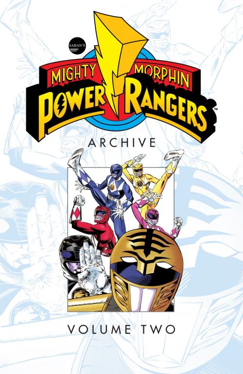 Cover of the book Mighty Morphin Power Rangers Archive Vol. 2 by Haim Saban, Stefan Petrucha, Tom Bierbaum, Mary Bierbaum, Dan Slott, Robert L. Washington III, BOOM! Studios