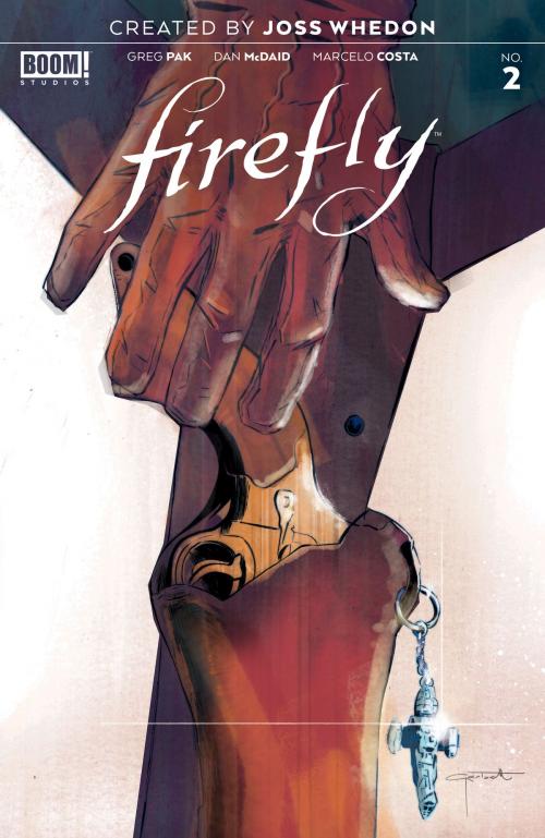 Cover of the book Firefly #2 by Greg Pak, Marcelo Costa, BOOM! Studios