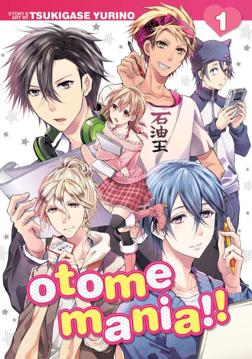 Cover of the book Otome Mania!! Vol. 1 by Yurino Tsukigase, Seven Seas Entertainment