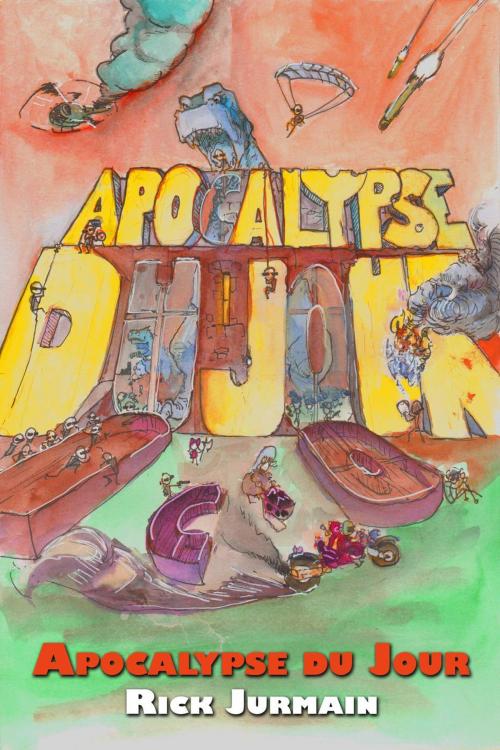 Cover of the book Apocalypse du Jour by Richard Jurmain, Richard Jurmain