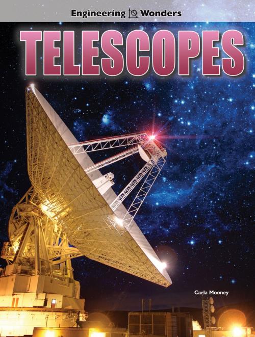 Cover of the book Telescopes by Carla Mooney, Rourke Educational Media