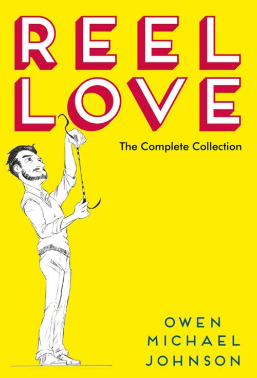 Cover of the book Reel Love by Owen Michael Johnson, Unbound